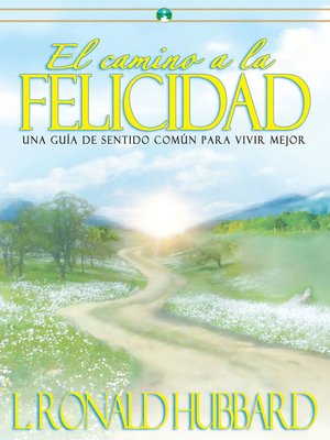 cover image of El Camino a la Felicidad [The Way to Happiness]